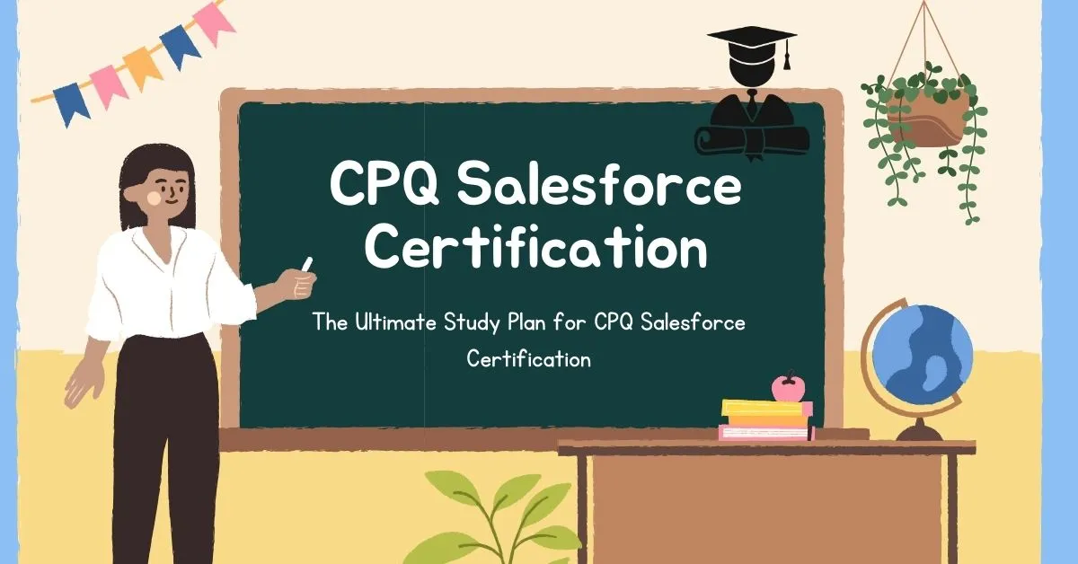 CPQ Salesforce Certification Salary Insights: Is It Worth It?