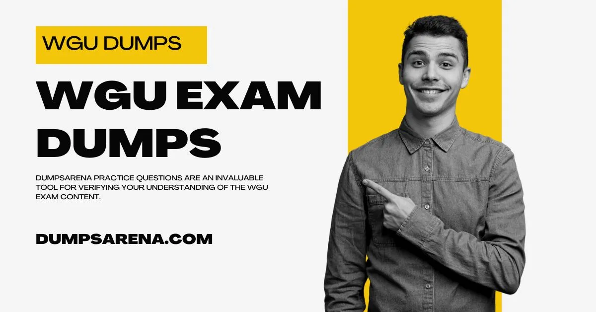 WGU Exam Dumps Free Download: Start Preparing Today