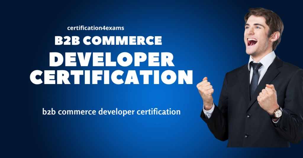b2b commerce developer certification
