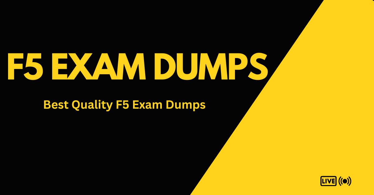F5 Exam Dumps