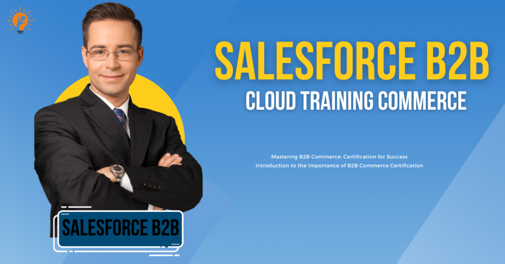 salesforce b2b commerce cloud training
